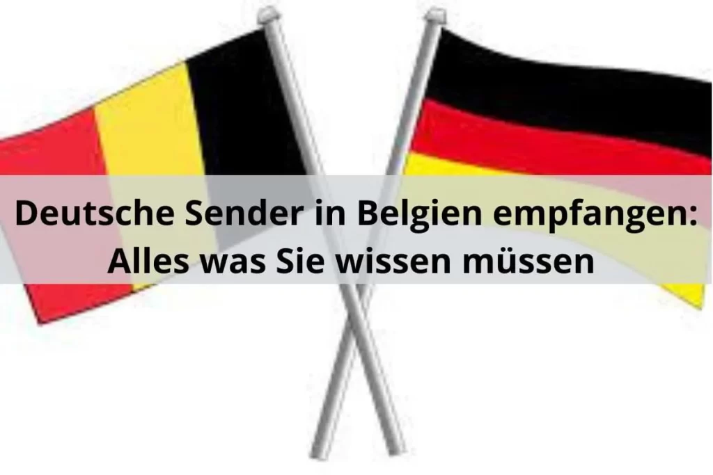 Deutsche Sender Belgien empfangen