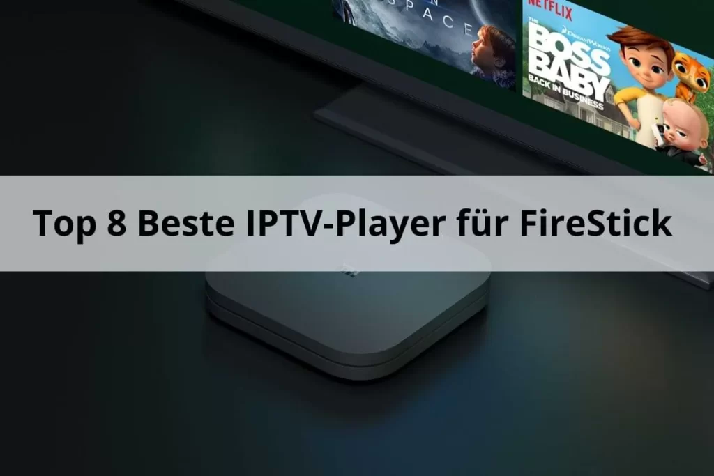 IPTV-Player FireStick